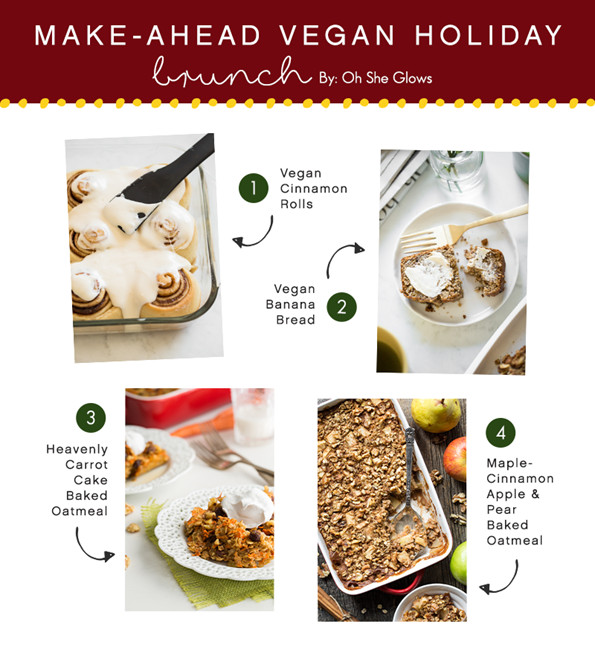 Vegan Brunch Recipes Make Ahead
 My make ahead vegan holiday recipes plus handy tips — Oh