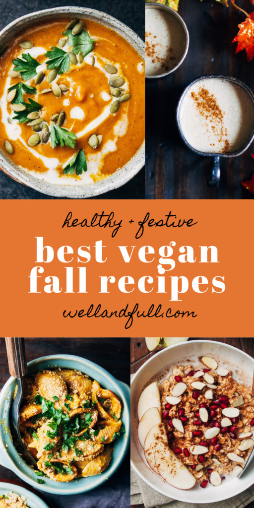 Vegan Fall Recipes
 The Best Vegan Fall Recipes