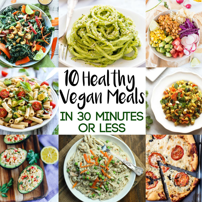 Vegan Healthy Recipes
 10 Healthy Vegan Meals in 30 Minutes or Less – Emilie Eats