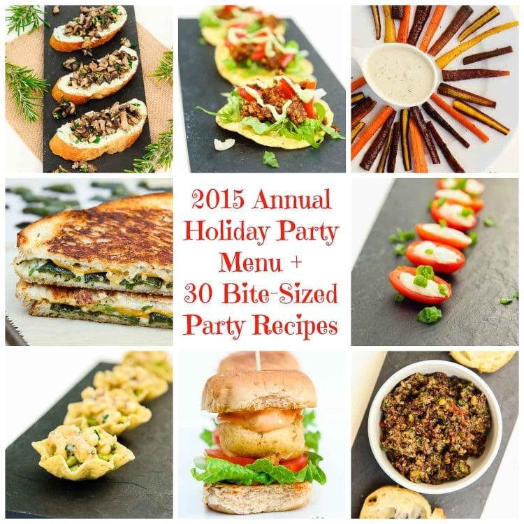 Vegetarian Dinner Party Ideas
 2015 Annual Holiday Party Menu 30 Vegan Bite Sized Party