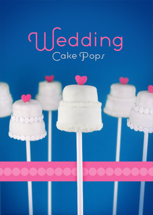 Wedding Cake Pop
 Wedding Cake Pops – bakerella