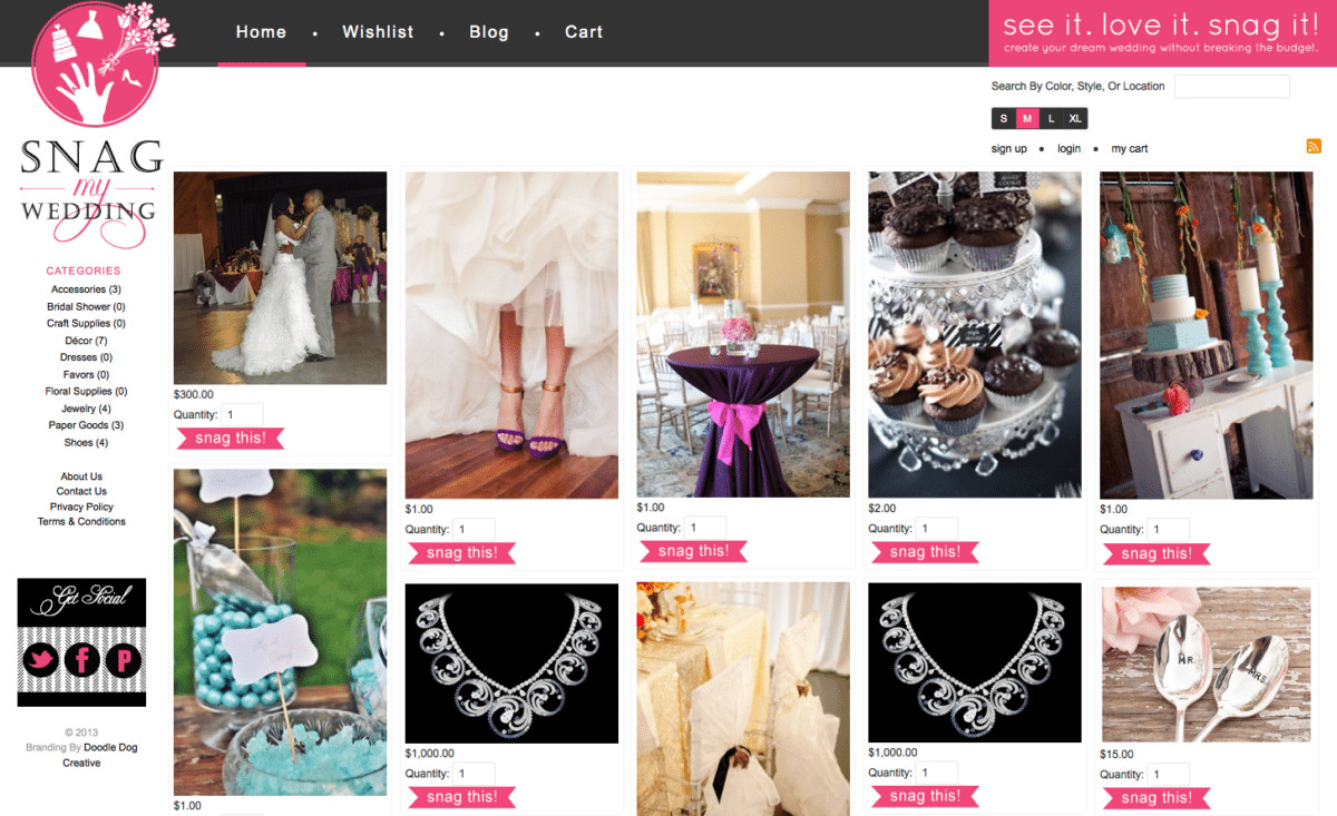 Wedding Decor Resale Website
 We created a Pinterest Style Website for Snag My Wedding