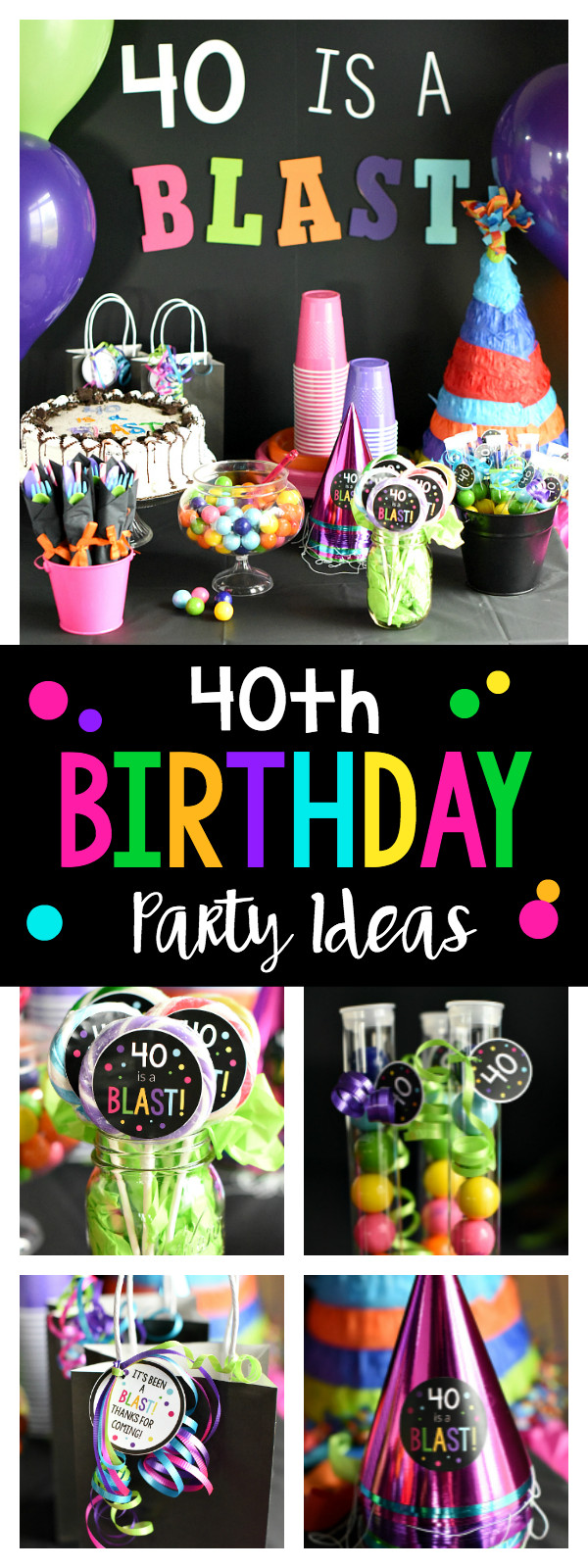 Women'S 40Th Birthday Gift Ideas
 40th Birthday Party 40 is a Blast – Fun Squared