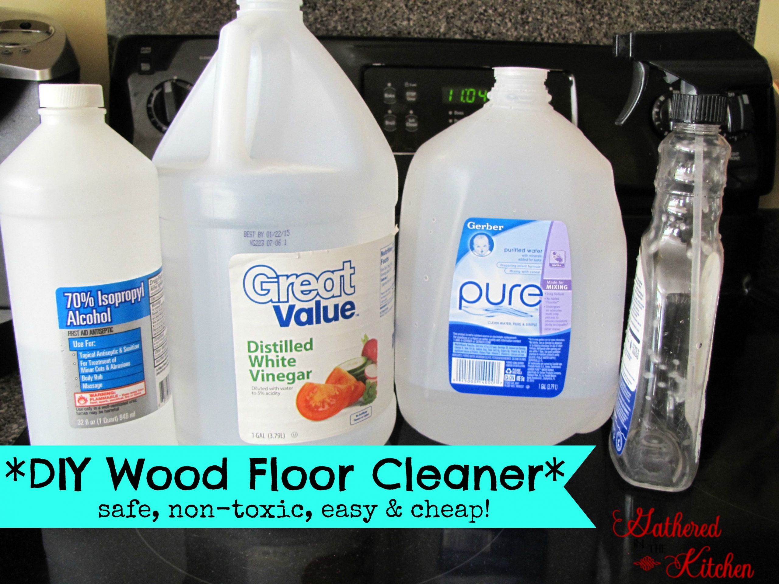 Wood Floor Cleaner DIY
 DIY Wood Floor Cleaner safe non toxic easy and cheap