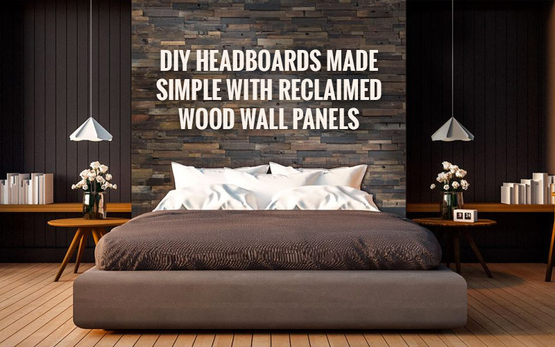 Wood Panel Headboard DIY
 Create a DIY Headboard with Reclaimed Wood Wall Panels