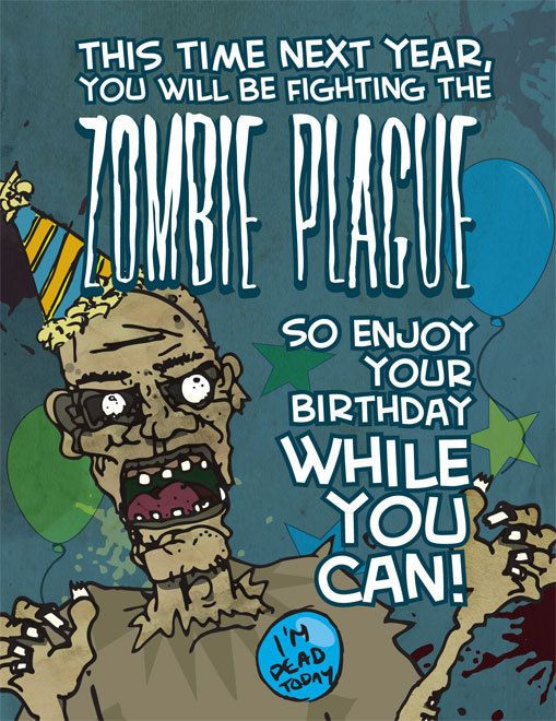 Zombie Birthday Card
 1000 images about Zombie cards on Pinterest