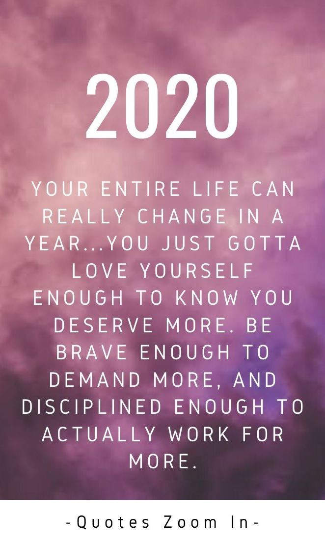 2020 New Year Quotes
 As this New Year approaches find inspiration around you