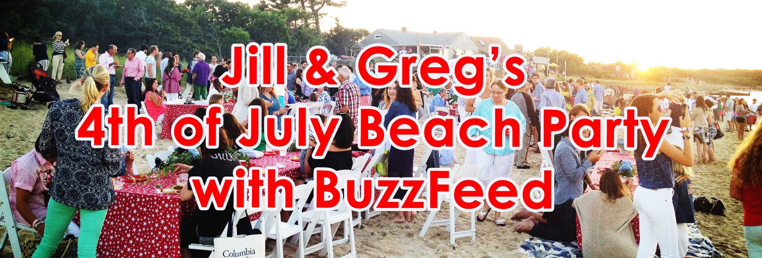4th Of July Beach Party
 Event Spotlight Jill & Greg’s 4th of July Beach Party