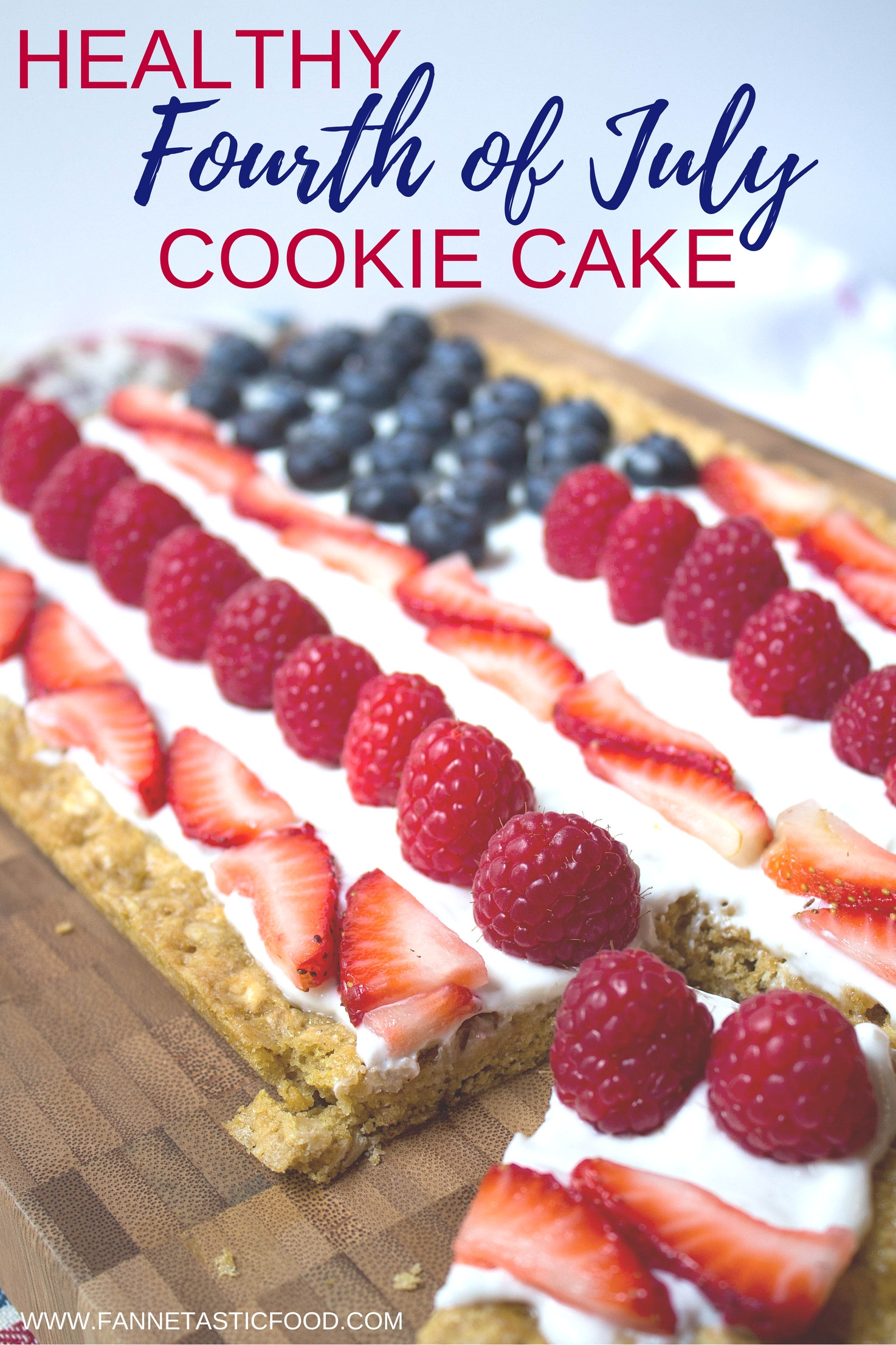 4th Of July Food
 Healthy 4th of July Cookie Cake Recipe fANNEtastic food