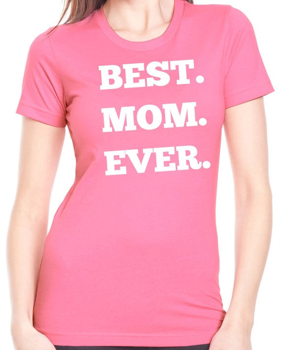 Best Mothers Day Gifts Ever
 Mothers Day t best mom ever shirt new mom t by