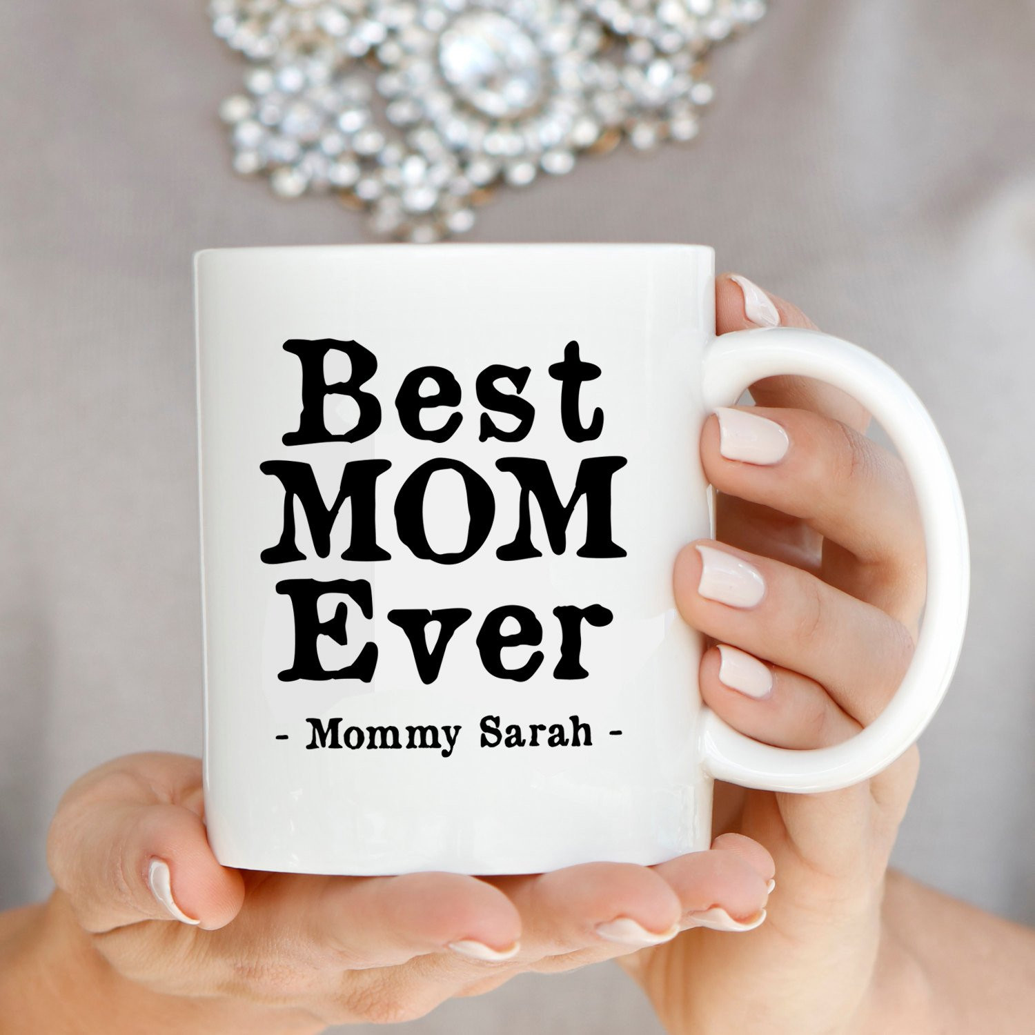 Best Mothers Day Gifts Ever
 Personalized Best Mom Ever Perfect Gifts for Moms