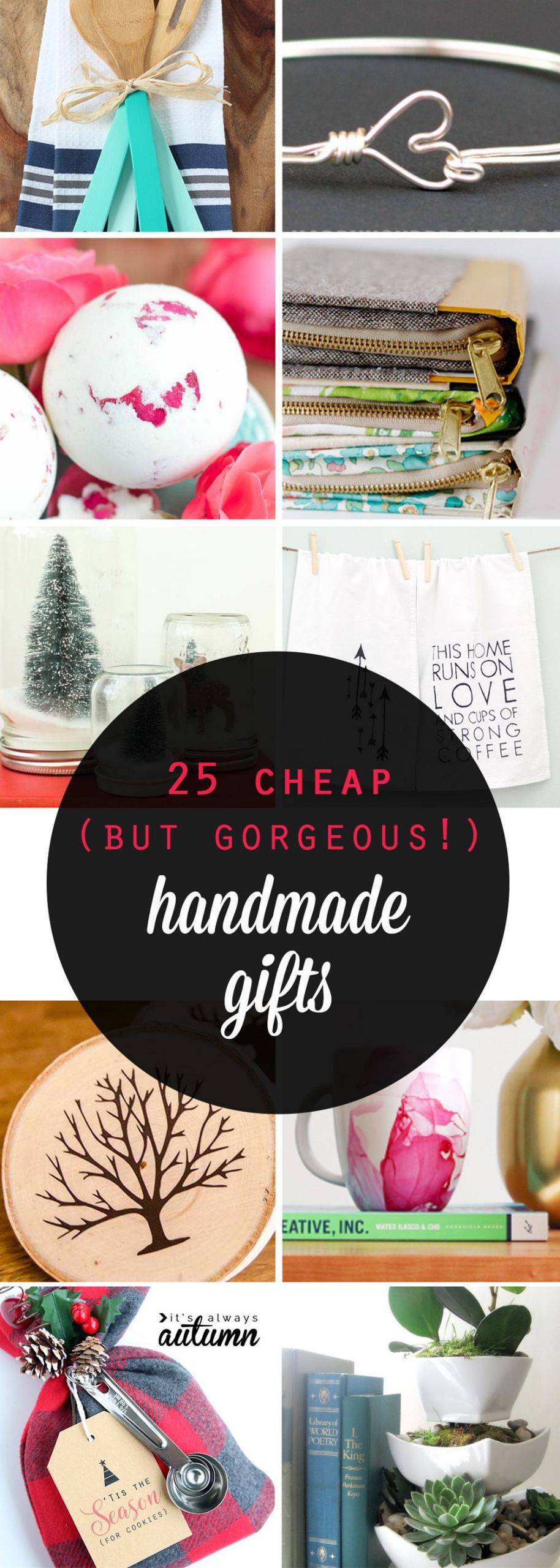 Cheap Gifts For Christmas
 25 cheap but gorgeous  DIY t ideas