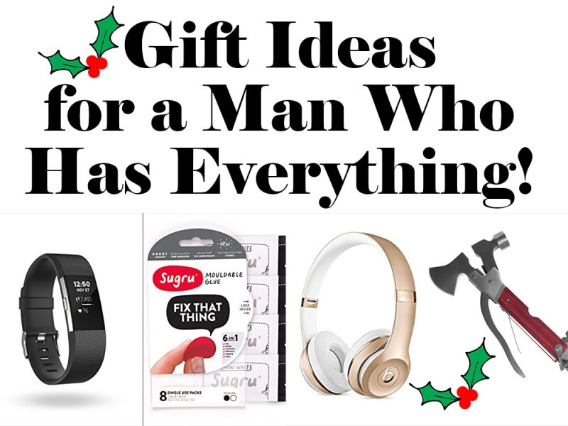 Christmas Gift For Mum Who Has Everything
 Last Minute Gifts for the Man Who Has Everything Tips