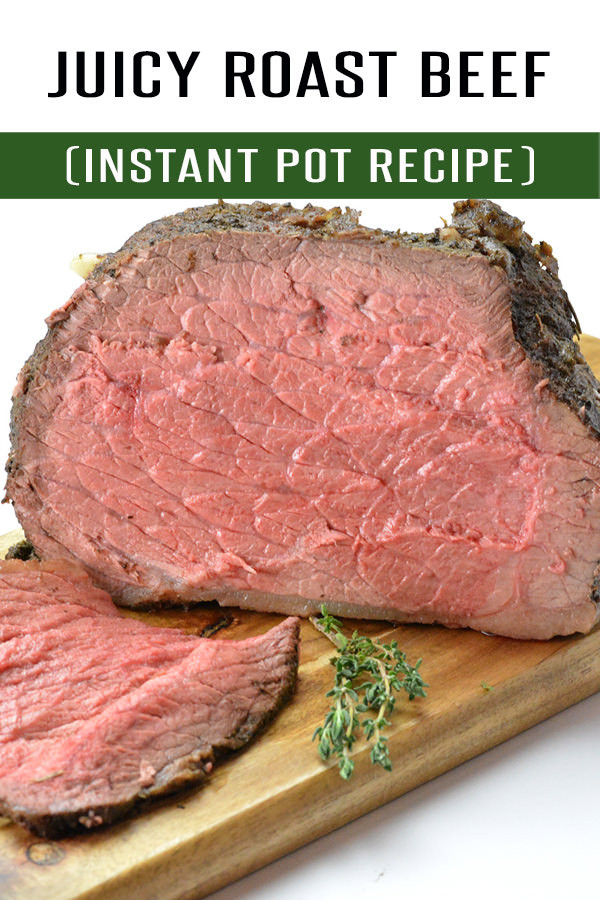 Christmas Roast Beef Recipe
 Roast Beef Recipe Instant Pot and Oven Foo and Wine