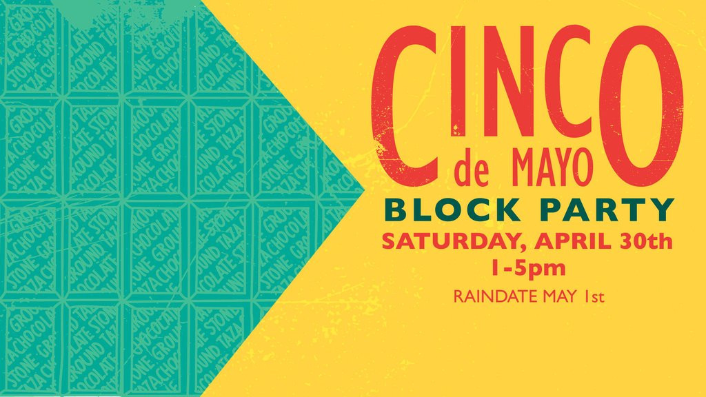 Cinco De Mayo Block Party
 Join Our Annual Cinco de Mayo Block Party – Taza Chocolate