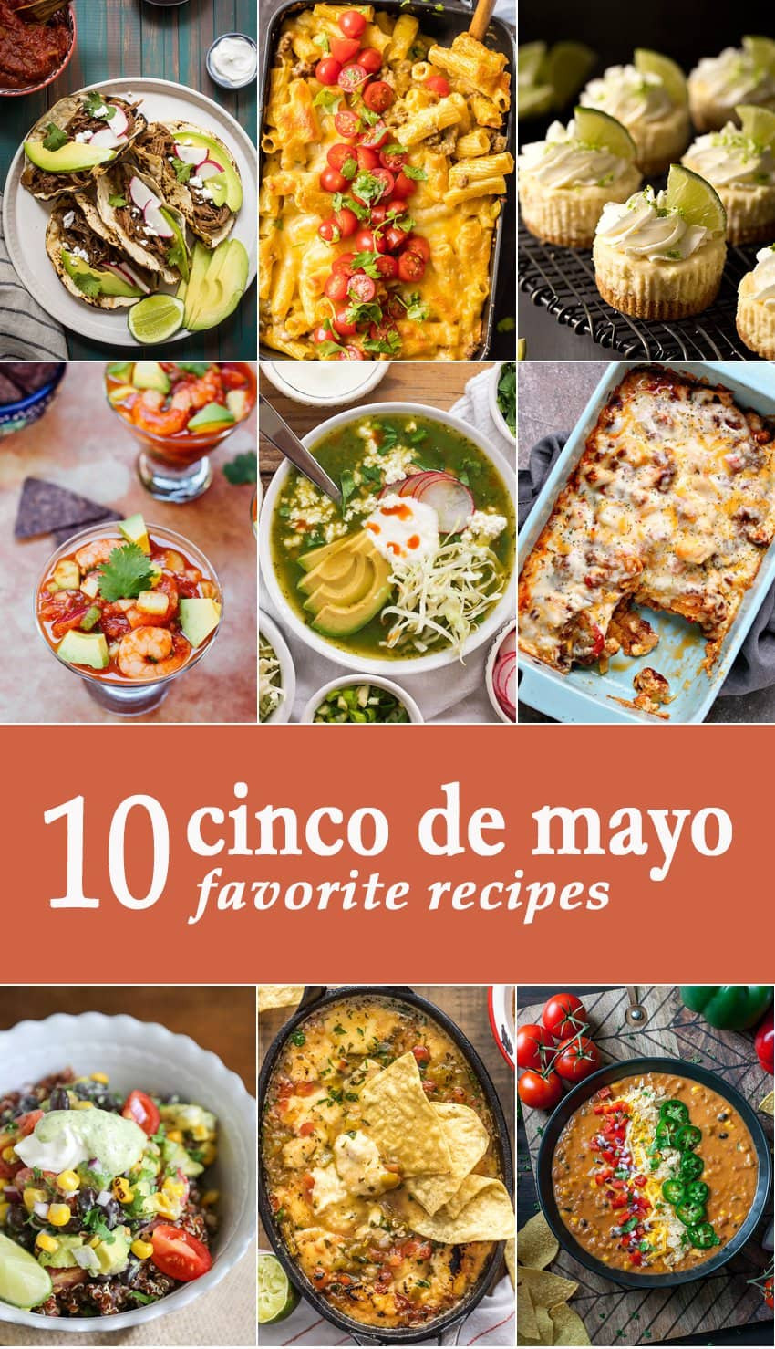Cinco De Mayo Food List
 10 Favorite Cinco de Mayo Recipes The Cookie Rookie