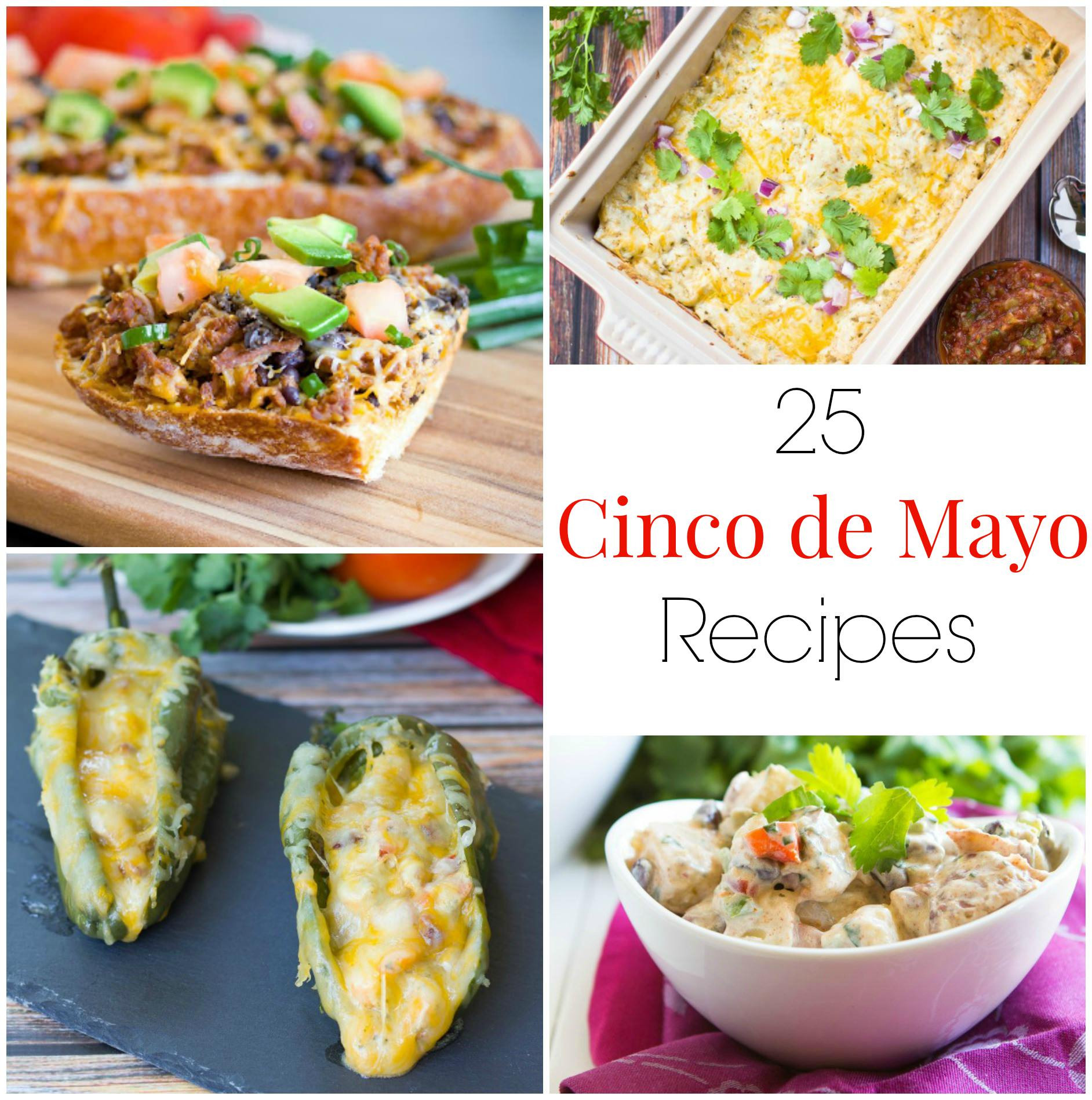 Cinco De Mayo Food
 25 Cinco de Mayo Recipes