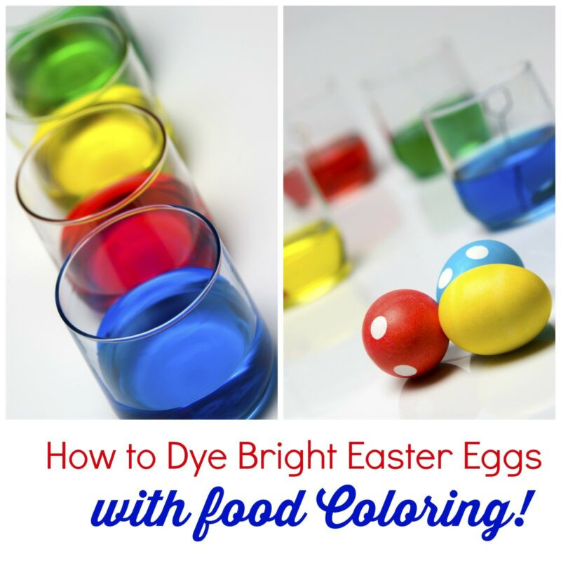 Coloring Easter Eggs With Food Coloring
 How to Dye Bright Easter Eggs with food coloring