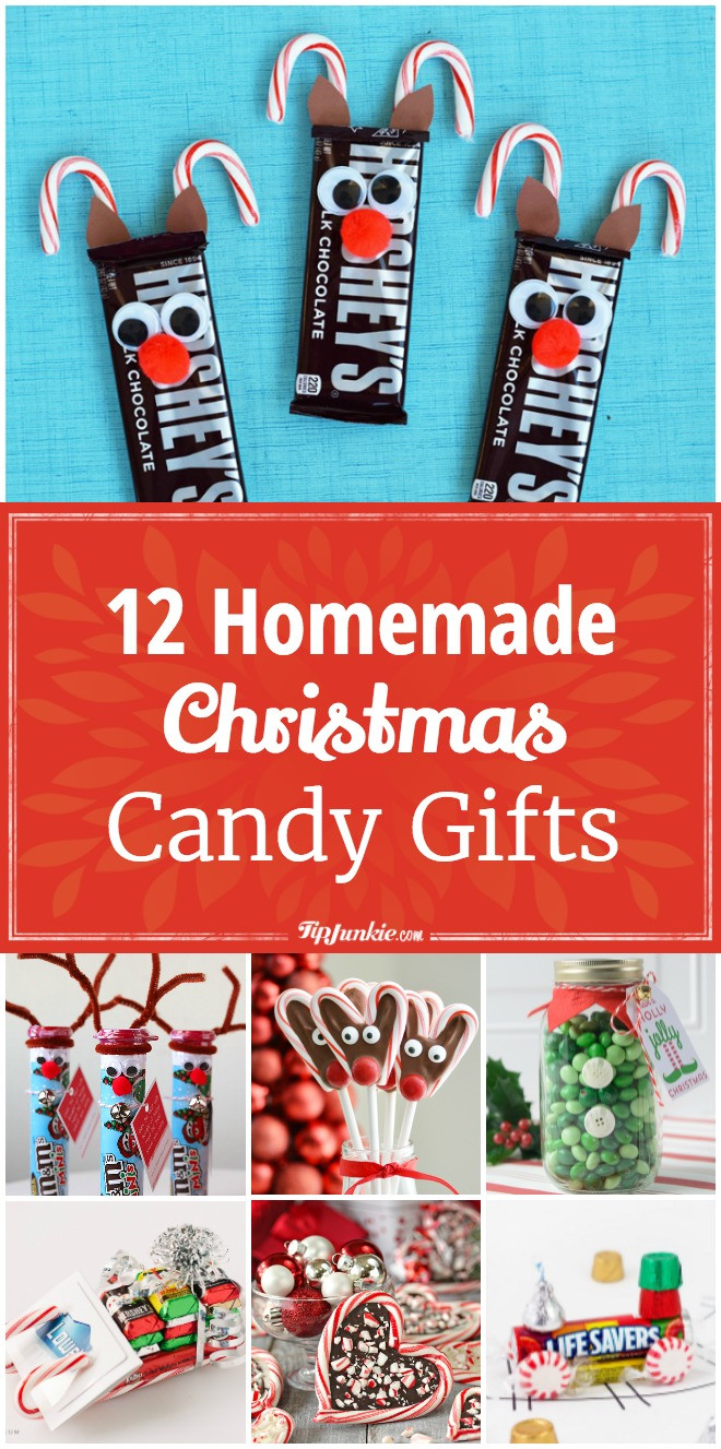 Cute Christmas Ideas
 12 Homemade Christmas Candy Gifts [Easy] – Tip Junkie