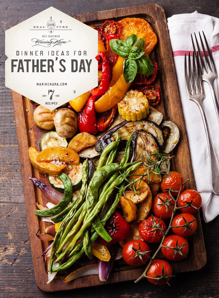 Dinner Ideas For Fathers Day
 Father s Day Dinner Ideas that are all made with our honey