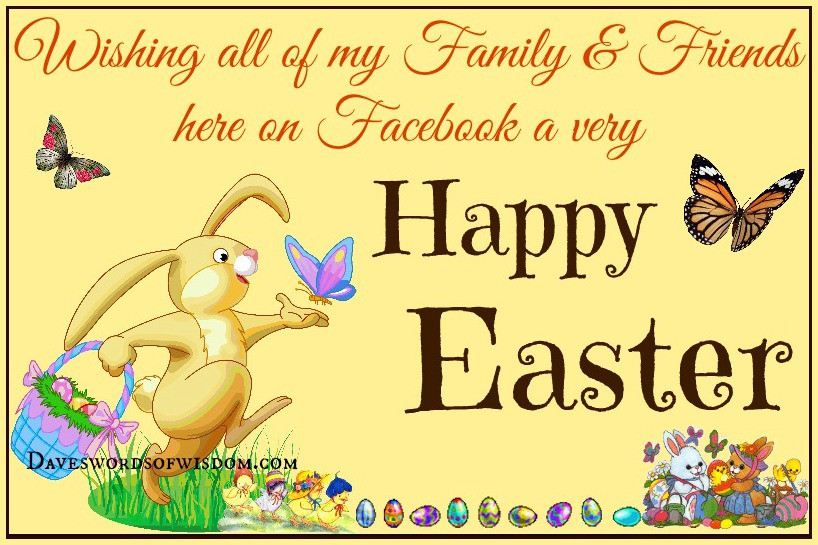 Easter Quotes For Facebook
 Daveswordsofwisdom Happy Easter