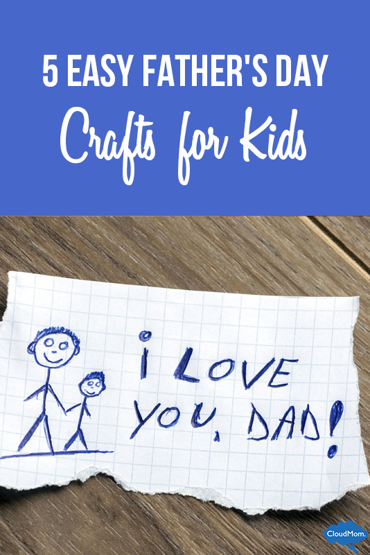 Easy Fathers Day Crafts
 5 Easy Father s Day Crafts for Kids