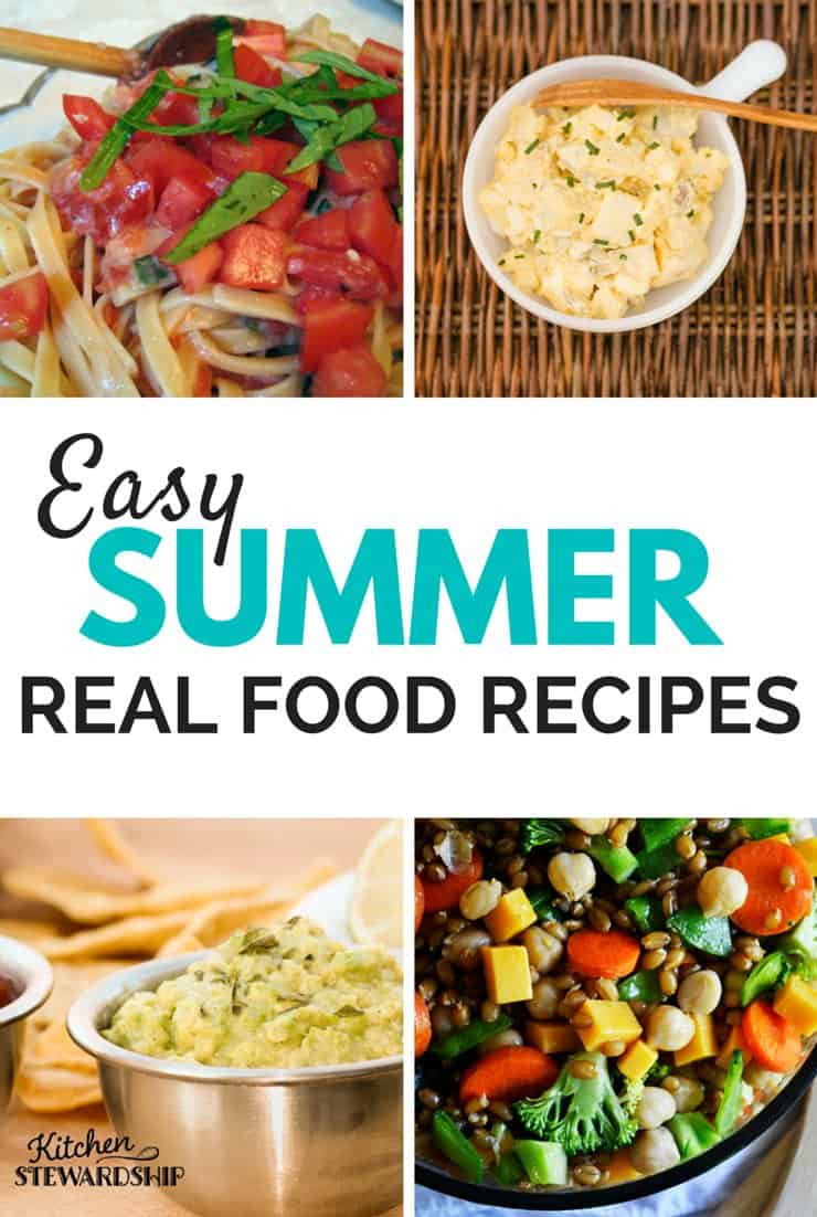 Easy Summer Food
 Healthy Summer Recipes from Scratch