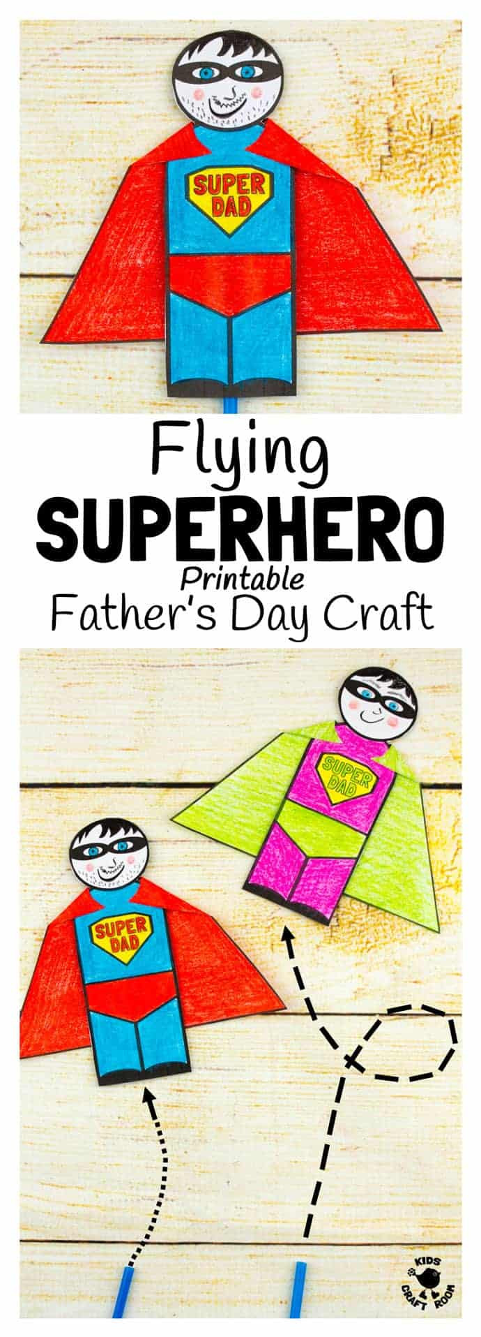 Fathers Day Crafts
 Flying Superhero Father s Day Craft Kids Craft Room