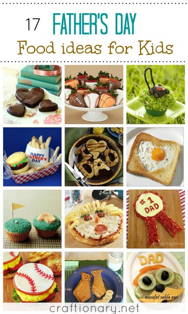 Fathers Day Food Ideas
 Craftionary