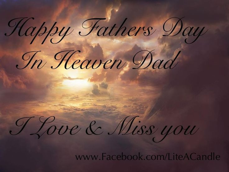 Fathers Day Quotes In Heaven
 Happy Fathers Day in Heaven