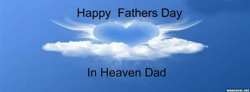 Fathers Day Quotes In Heaven
 Fathers Day Quotes & Sayings