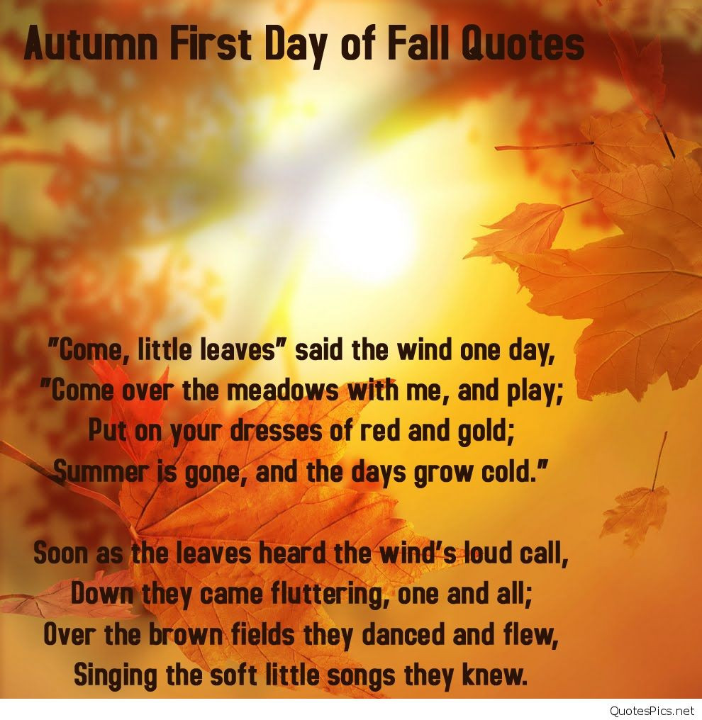 First Day Of Fall Quotes
 Autumn First Day of Fall Quotes Wallpapers Quotes Pics