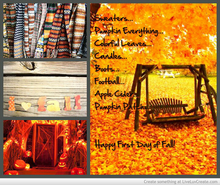 First Day Of Fall Quotes
 Happy First Day Fall Quotes QuotesGram