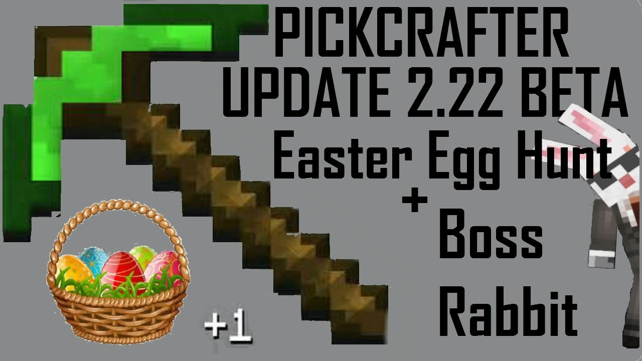 Food Network Easter Egg Hunt
 Pickcrafter Update 2 22 Easter Egg Hunt Update