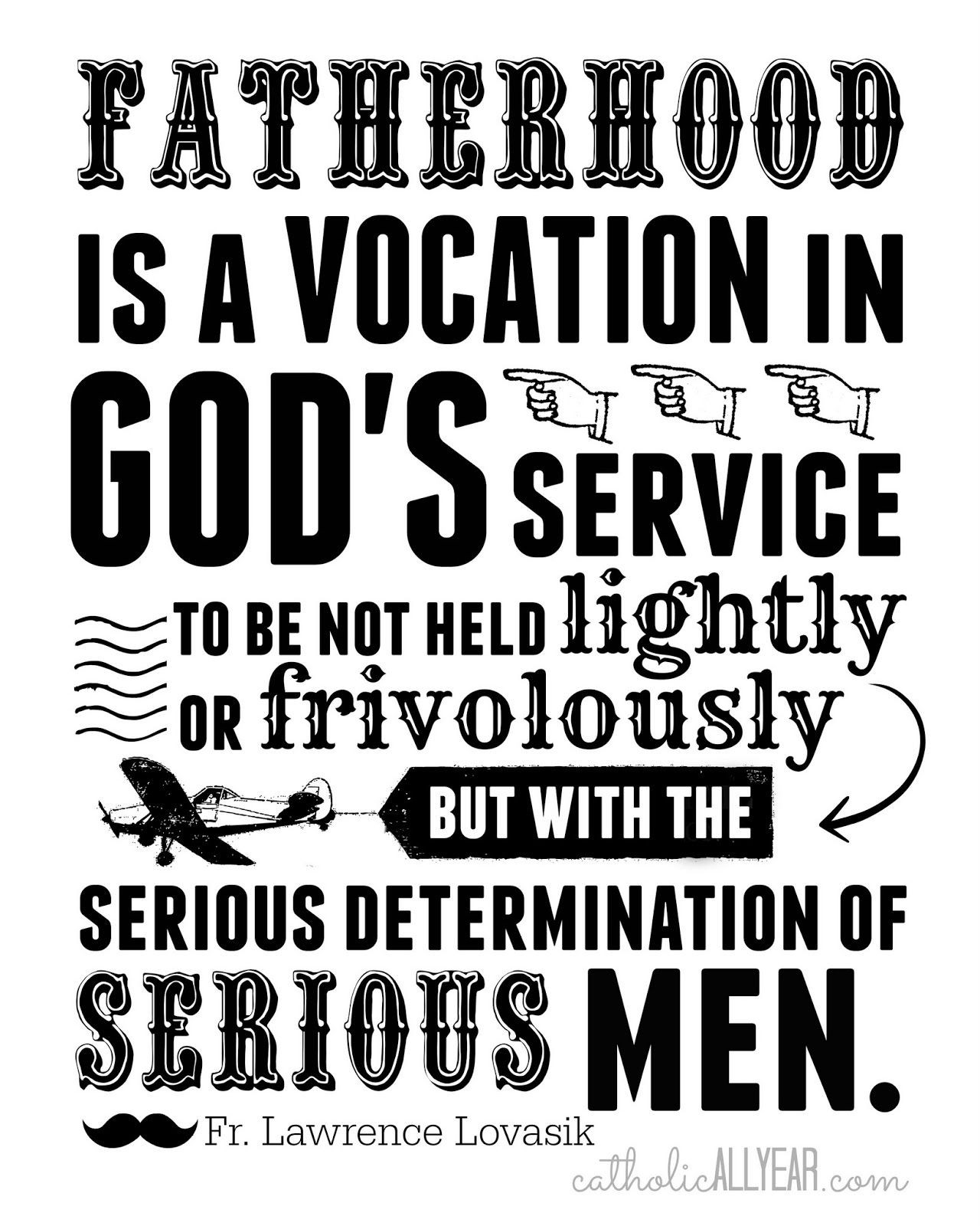 Free Fathers Day Quotes
 Twelve Free Father s Day Printables
