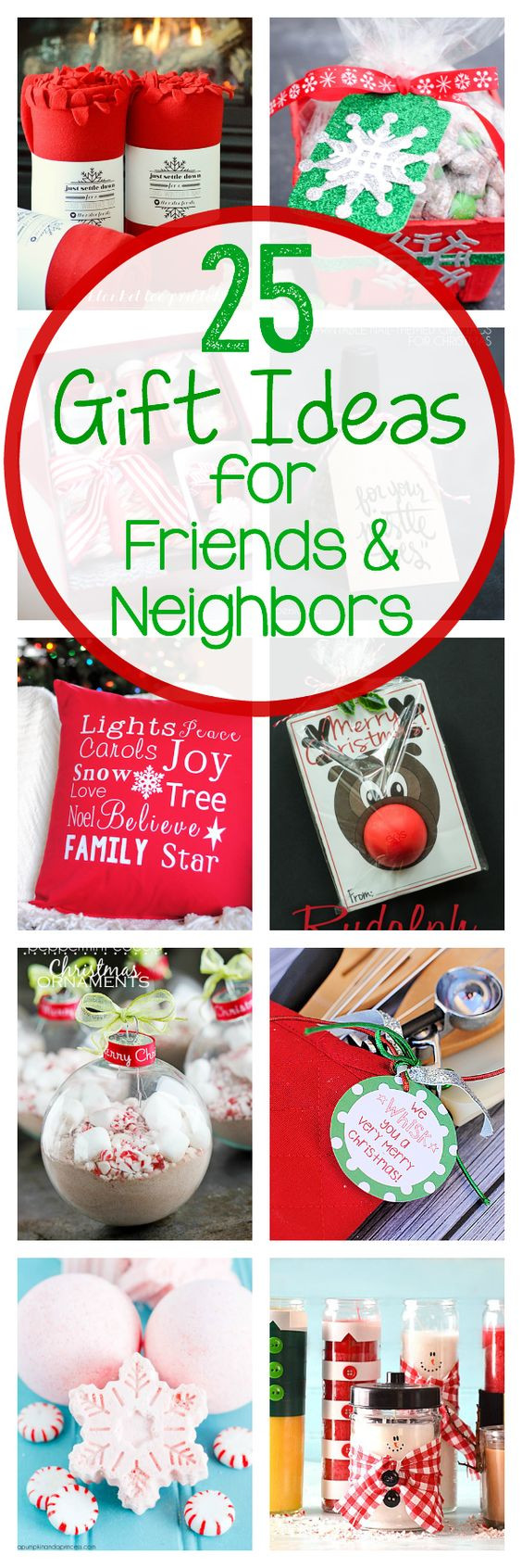 Friends Christmas Gift
 25 Gift Ideas for Friends & Neighbors