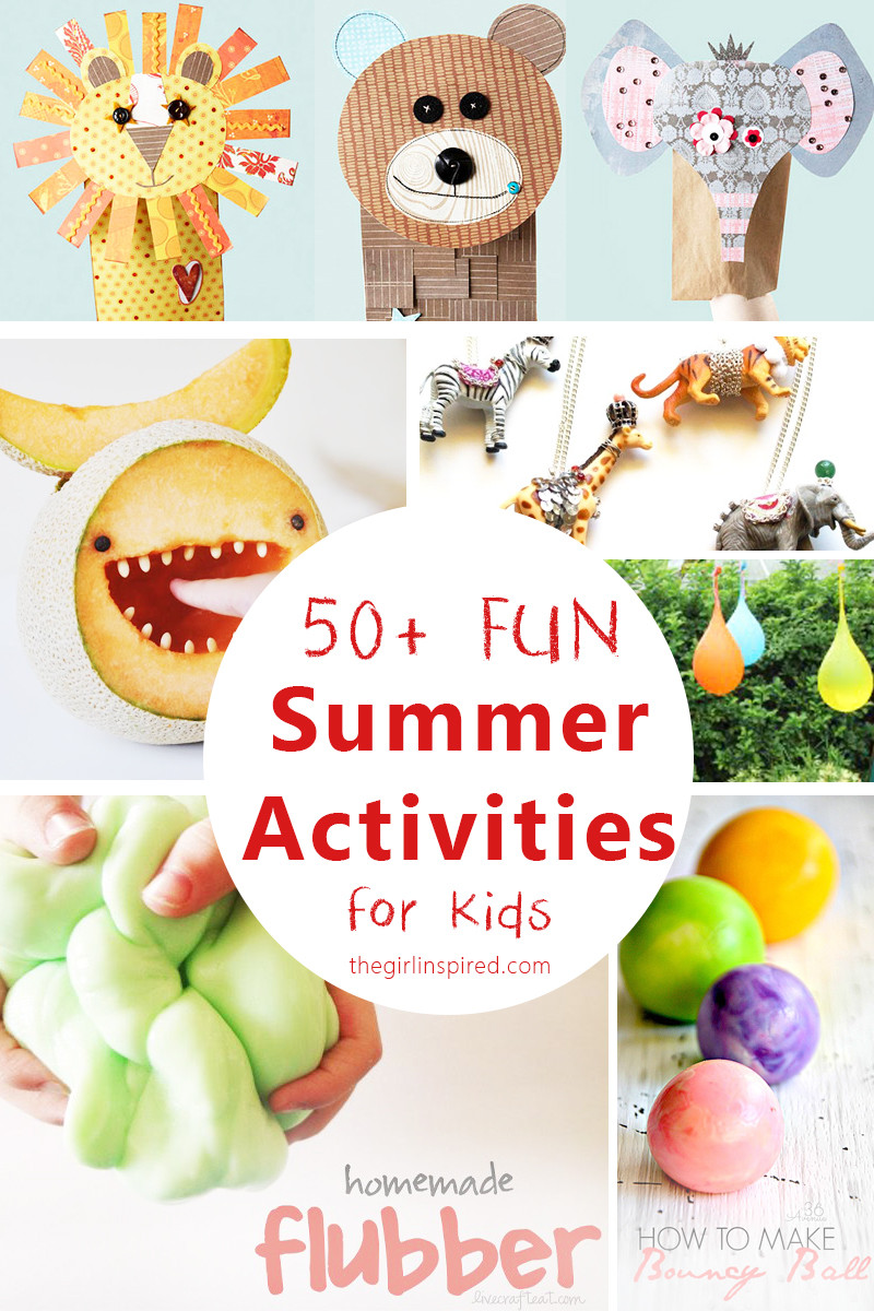 Fun Summer Activities For Toddlers
 50 Super Fun Summer Activities for Kids girl Inspired