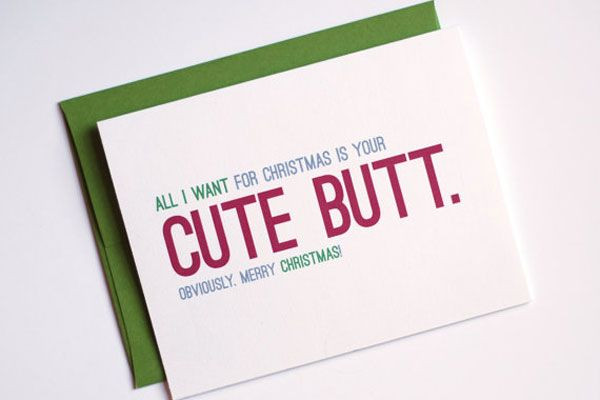 Funny Christmas Gifts For Boyfriend
 20 Funny and y But Inappropriate Christmas Cards From