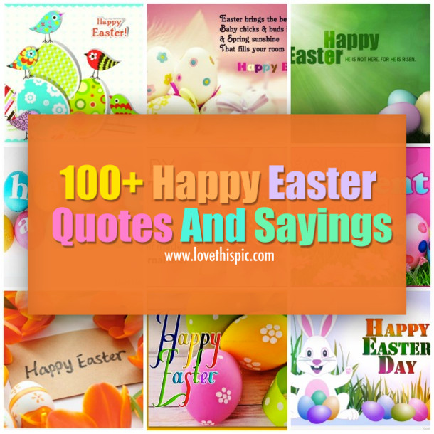 Funny Easter Quotes And Sayings
 100 Happy Easter Quotes And Sayings