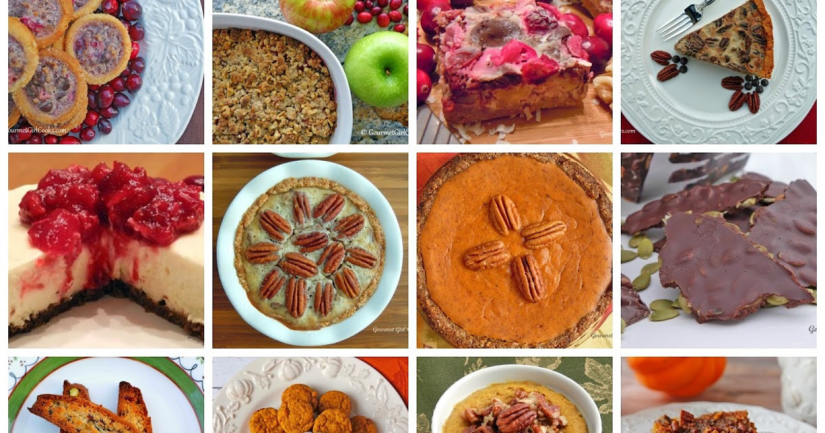 Gourmet Thanksgiving Recipe
 Gourmet Girl Cooks 16 Thanksgiving Dessert Recipes Low