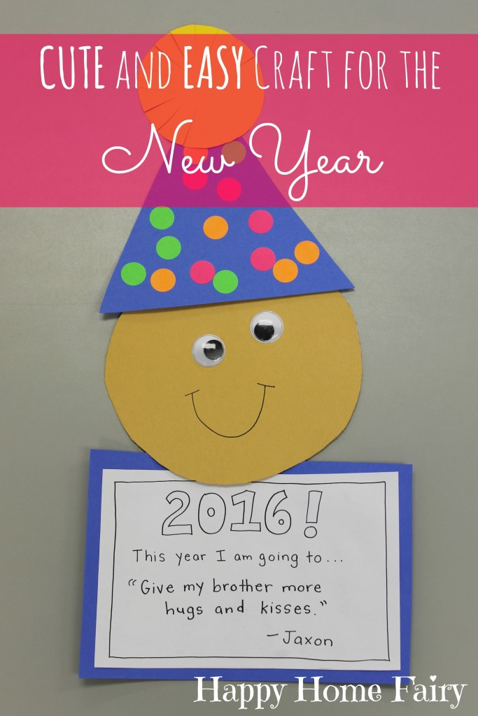 Happy New Year Craft
 Easy New Year s Craft for Preschoolers Happy Home Fairy