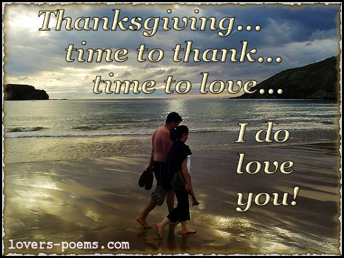 Happy Thanksgiving Love Quotes
 Thanksgiving Love Quotes QuotesGram