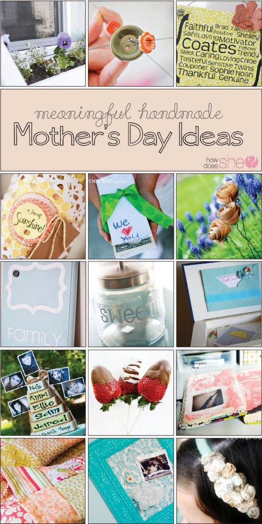 Homemade Mother's Day Gifts
 Meaningful Handmade Mother s Day Gift Ideas