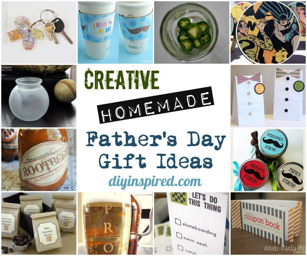 Homemade Mother's Day Gifts
 Creative Homemade Father’s Day Gift Ideas DIY Inspired