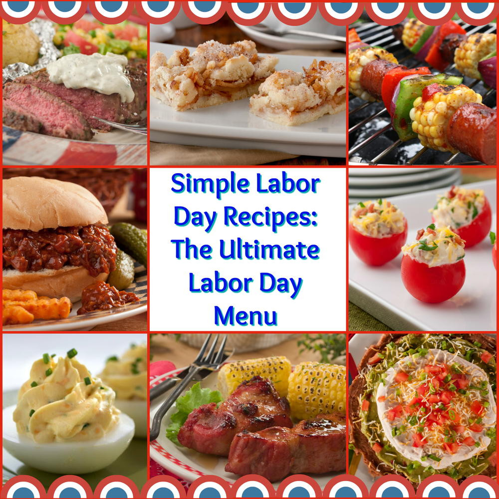 Labor Day Cookout Menu Ideas
 26 Simple Labor Day Recipes The Ultimate Labor Day Menu