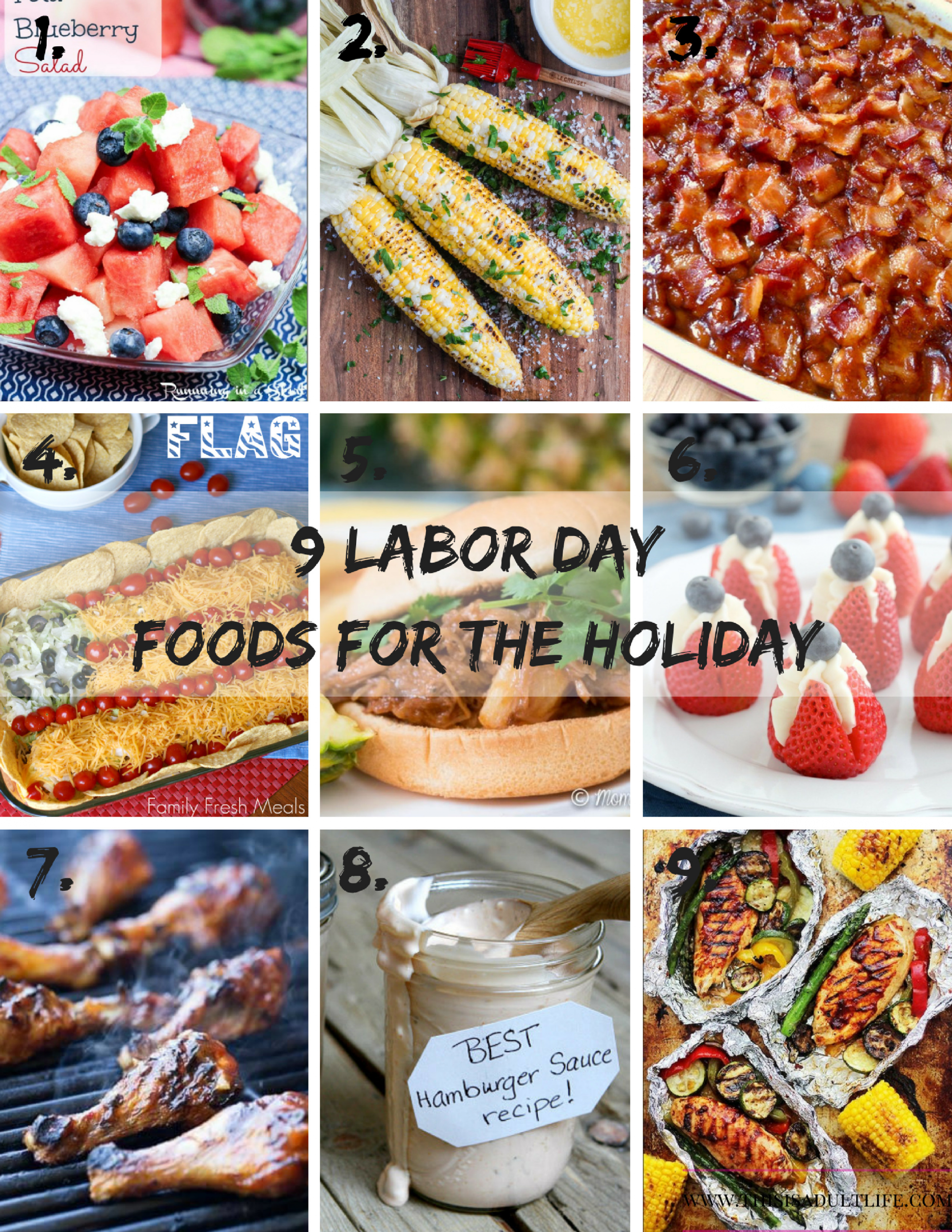 Labor Day Meal Ideas
 9 Labor Day Food Ideas for the Holiday This is Adult Life