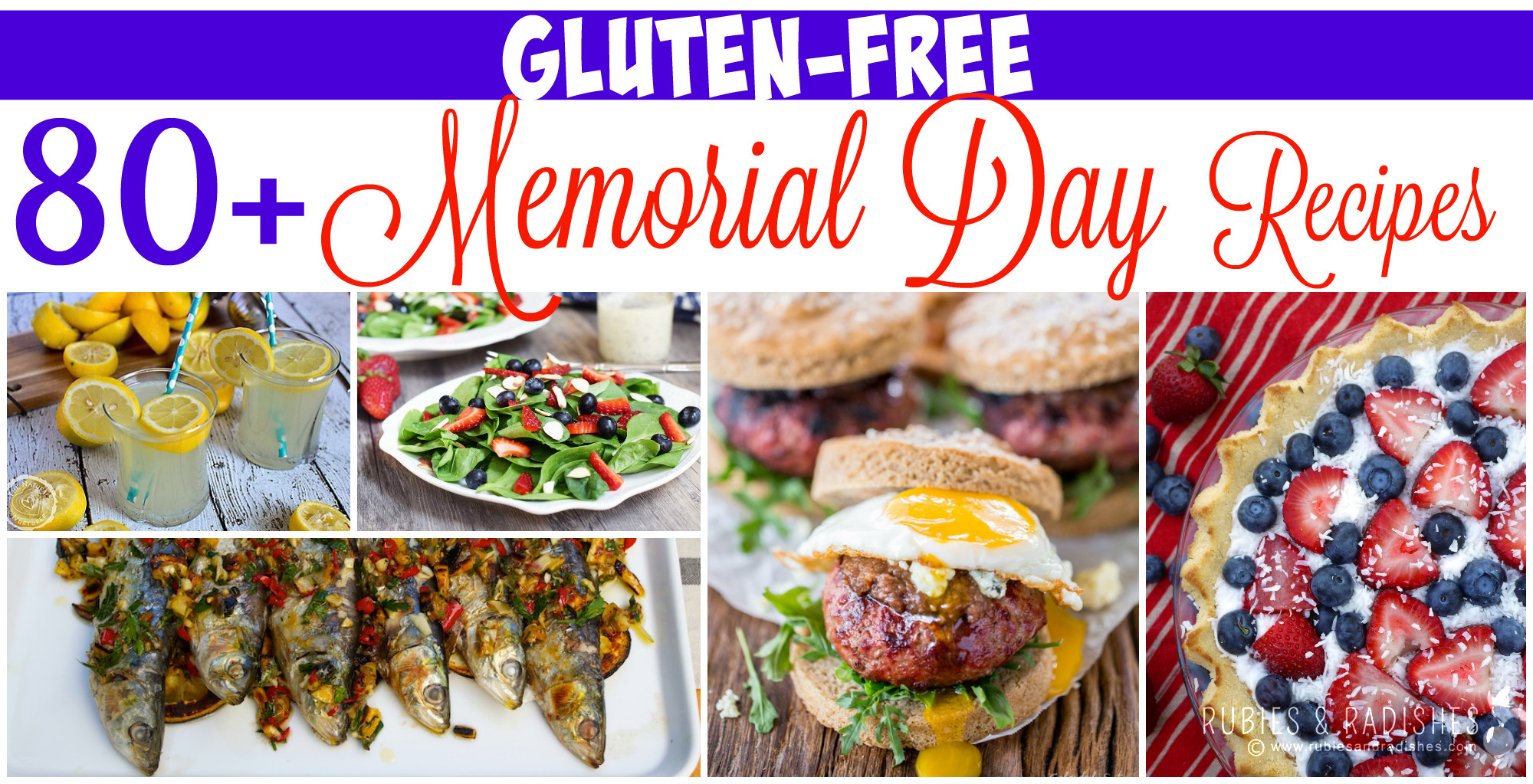 Memorial Day Free Food
 80 Gluten Free Memorial Day Recipes Rubies & Radishes