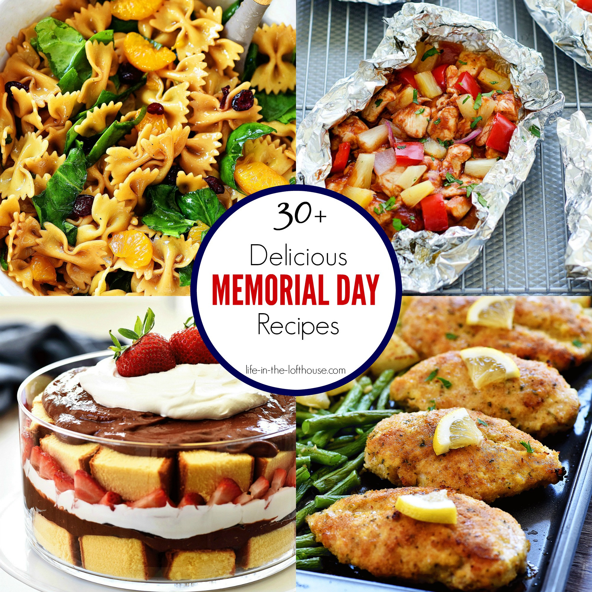 Memorial Day Meals Ideas
 30 Delicious Memorial Day Recipes Life In The Lofthouse