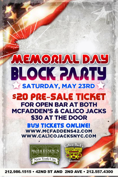 Memorial Day Party Nyc
 Memorial Day Block Party at McFadden s & Calico Jack s