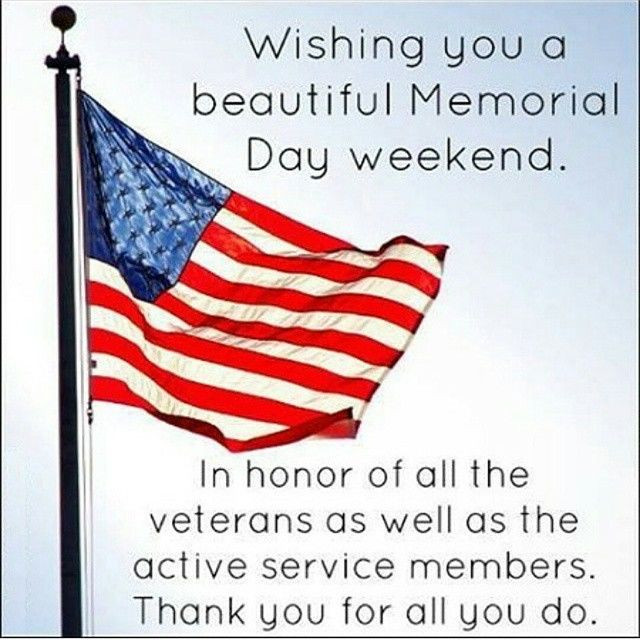 Memorial Day Quotes And Pictures
 Wishing You A Beautiful Memorial Day Weekend Quote